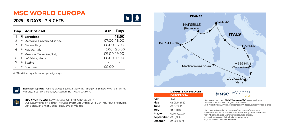 Cruise on MSC Europa from Barcelona from April to October 2025. Visit Marseille, Genoa, Naples, Messina, and La Valleta. Four countries: Spain, France, Italy, & Malta. Sails on Fridays.
